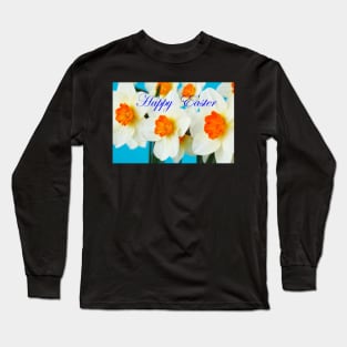 Narcissus  'Barrett Browning'   Daffodil Happy Easter message Long Sleeve T-Shirt